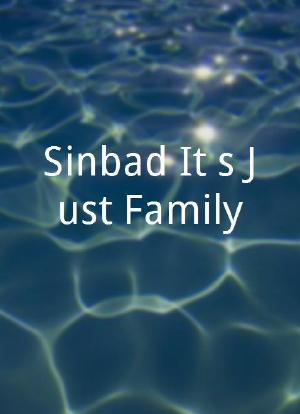 Sinbad It`s Just Family海报封面图