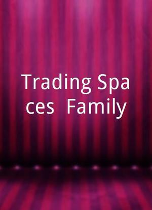 Trading Spaces: Family海报封面图