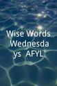 梅根·梅西 Wise Words Wednesdays: AFYL