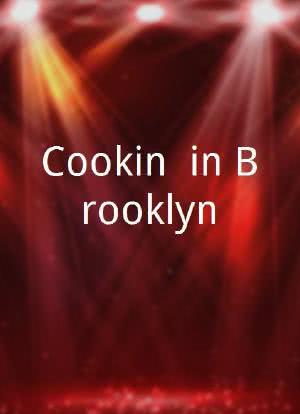 Cookin' in Brooklyn海报封面图