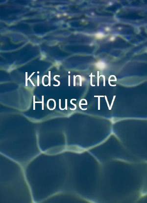 Kids in the House TV海报封面图