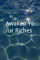 Michael Beckwith Awaken Your Riches