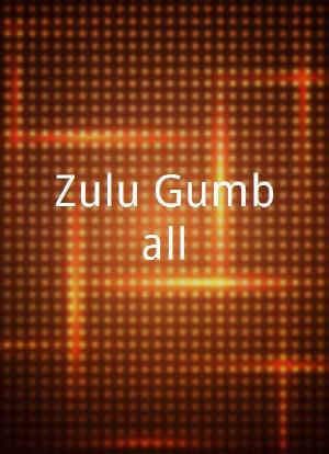 Zulu Gumball海报封面图