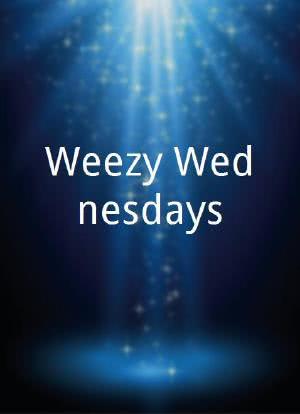 Weezy Wednesdays海报封面图