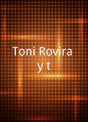 Toni Rovira y tú海报封面图
