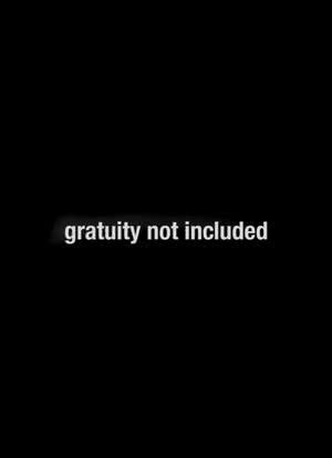 Gratuity Not Included海报封面图