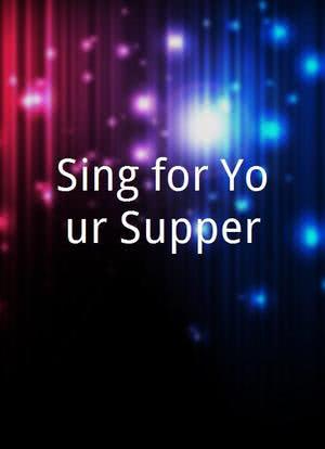 Sing for Your Supper海报封面图