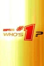 ESPN 25: Who`s #1?