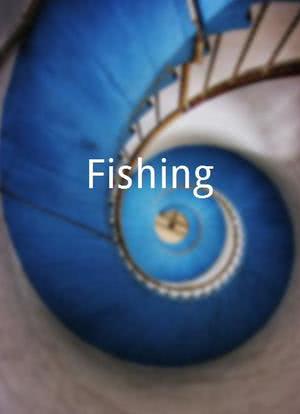Fishing海报封面图