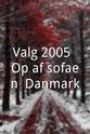 Jørn Mader Valg 2005: Op af sofaen, Danmark