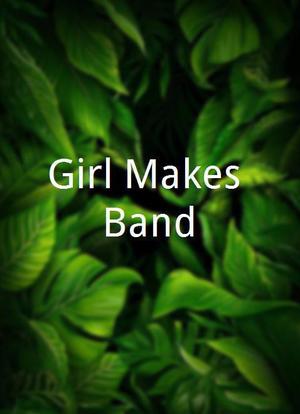 Girl Makes Band海报封面图