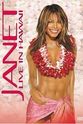 Laurie Sposit Janet Jackson: Live in Hawaii