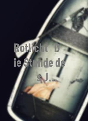 Rotlicht - Die Stunde des Jägers海报封面图