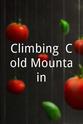 Larry Kaplan Climbing 'Cold Mountain'