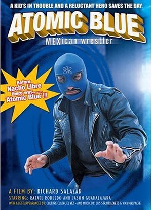 Atomic Blue Mexican Wrestler海报封面图