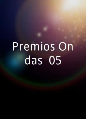 Premios Ondas `05海报封面图