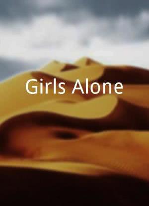 Girls Alone海报封面图
