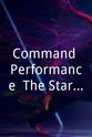 Peter Gennaro Command Performance: The Stars Salute the President