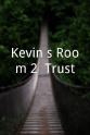 Darryl Taylor Kevin's Room 2: Trust