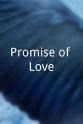 Manuel Kichian Promise of Love