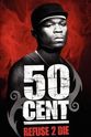 Kid Capri 50 Cent: Refuse 2 Die