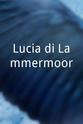 Patrick Fournillier Lucia di Lammermoor