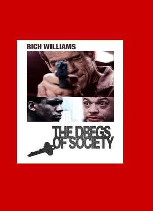 Dregs of Society海报封面图