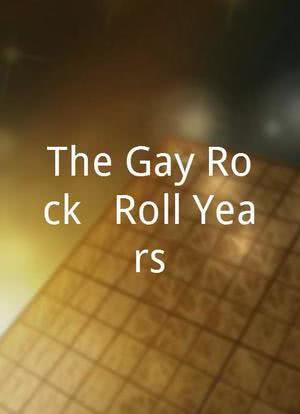 The Gay Rock & Roll Years海报封面图