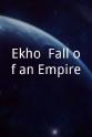 Stephanie Reed Ekho: Fall of an Empire