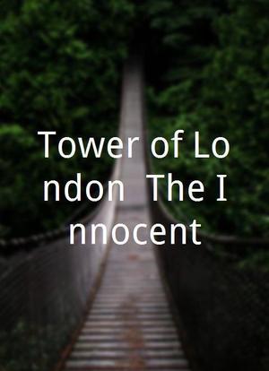 Tower of London: The Innocent海报封面图