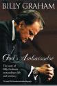 Michael Merriman Billy Graham: God`s Ambassador