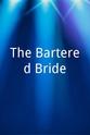 Patricia Bartlett The Bartered Bride
