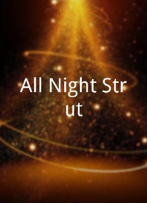 All Night Strut!海报封面图