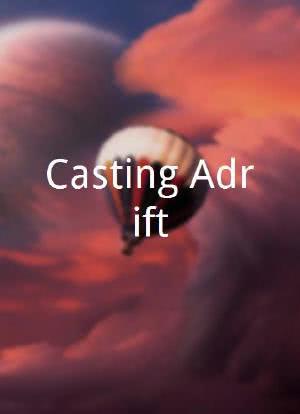 Casting Adrift海报封面图