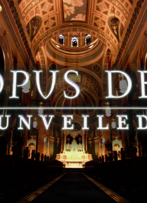 Opus Dei Unveiled海报封面图