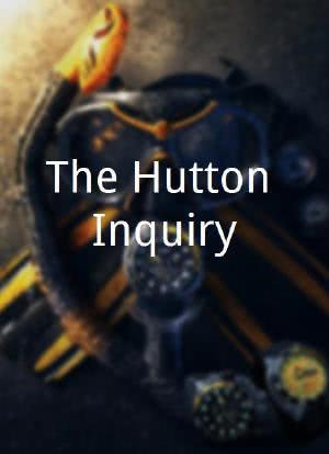 The Hutton Inquiry海报封面图