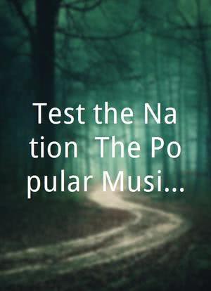 Test the Nation: The Popular Music Test海报封面图