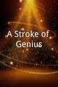 Lawrence Tobin A Stroke of Genius