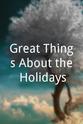 Billy Ingram Great Things About the Holidays