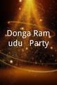 Bangalore Padma Donga Ramudu & Party