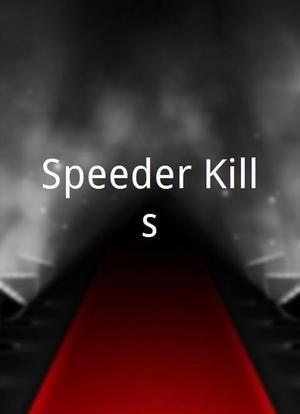 Speeder Kills海报封面图