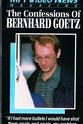 Chuck Stevens The Confessions of Bernhard Goetz