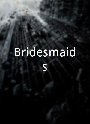 Bridesmaids海报封面图