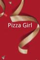 Christopher Flanagan Pizza Girl