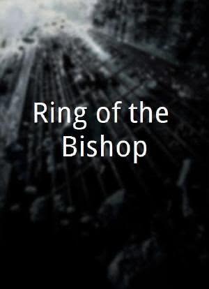 Ring of the Bishop海报封面图