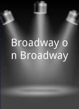 Broadway on Broadway