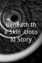 Keerthi Paikera Beneath the Skin: Untold Story