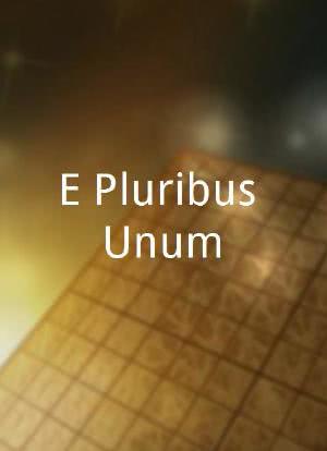 E Pluribus Unum海报封面图