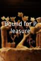 大卫·布莱思 Bound for Pleasure