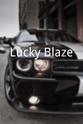 Buster Rickaby Lucky Blaze